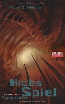 Hiobs Spiel - Traumtänzer