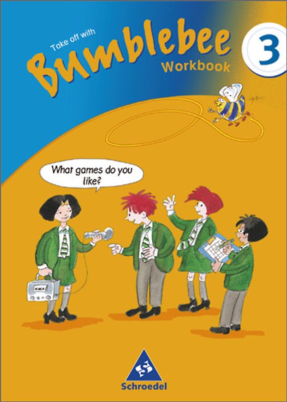Bumblebee 3 + 4 / Bumblebee - Ausgabe 2003. Ausgabe 2003 / Workbook 3