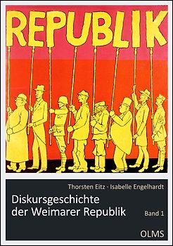 Diskursgeschichte der Weimarer Republik