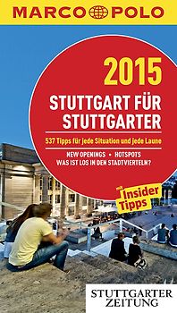 MARCO POLO Cityguide Stuttgart für Stuttgarter 2015