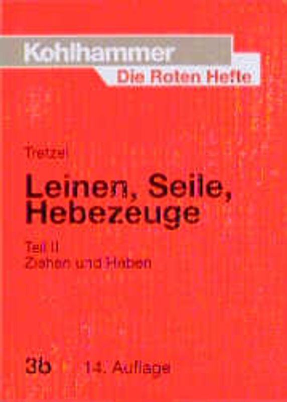 Leinen, Seile, Hebezeuge
