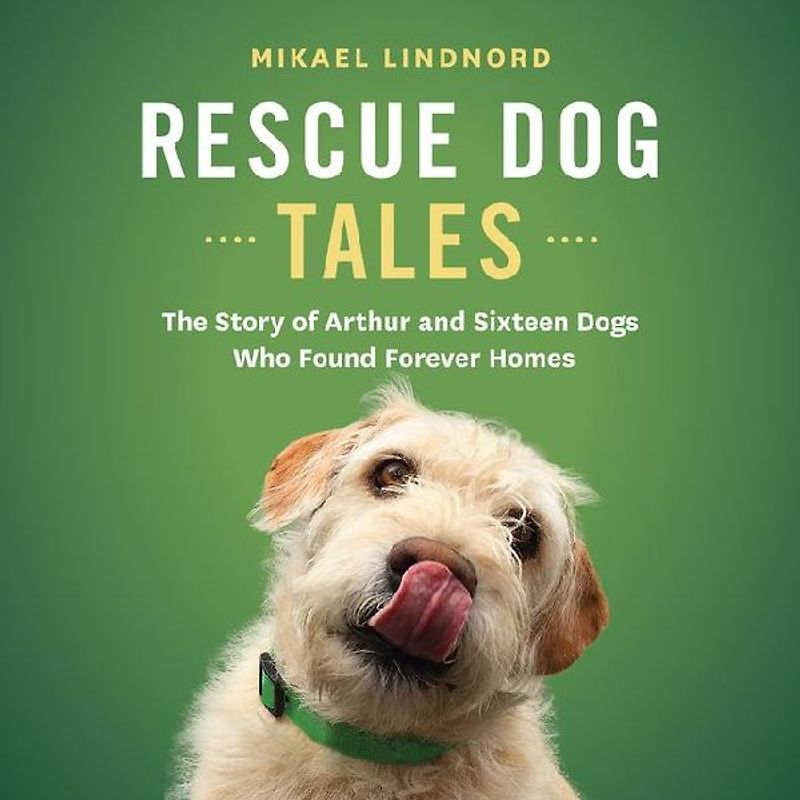 Rescue Dog Tales