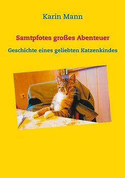 Samtpfotes großes Abenteuer