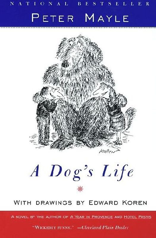A Dog's Life (Vintage) - Peter Mayle