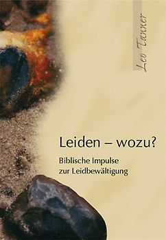 Leiden - wozu?