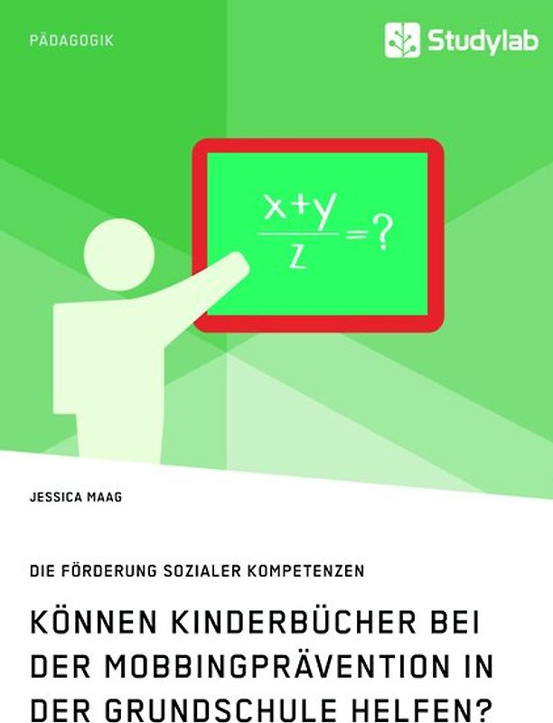 Können Kinderbücher bei der Mobbingprävention in der Grundschule helfen?