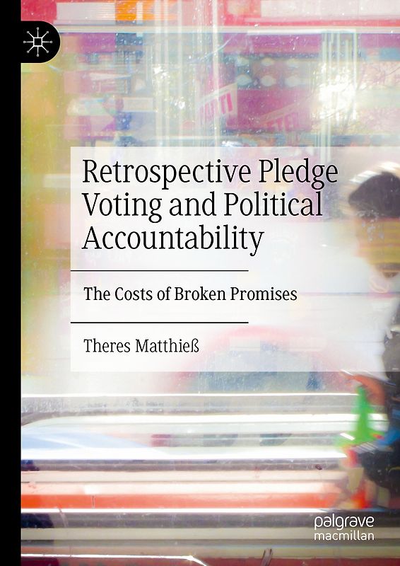 Retrospective Pledge Voting and Political Accountability