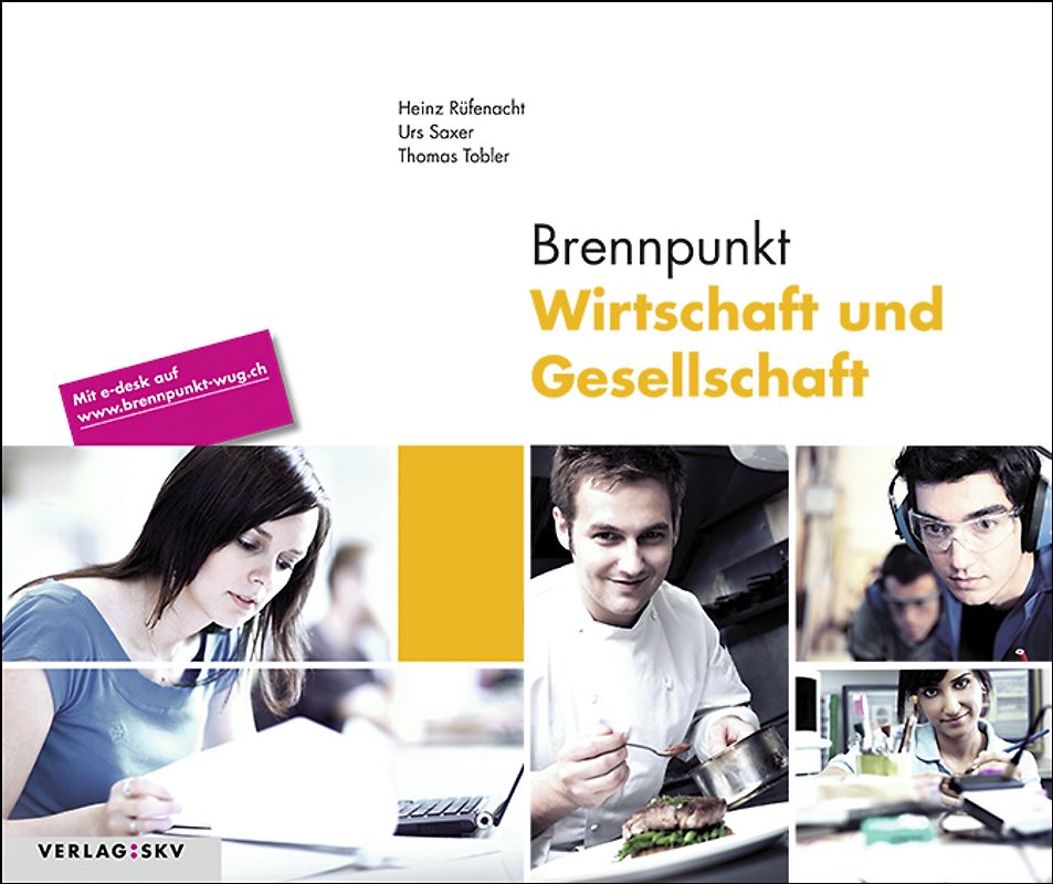 Brennpunkt Wirtschaft und Gesellschaft