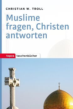 Muslime fragen, Christen antworten