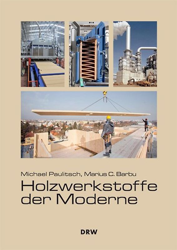 Holzwerkstoffe der Moderne