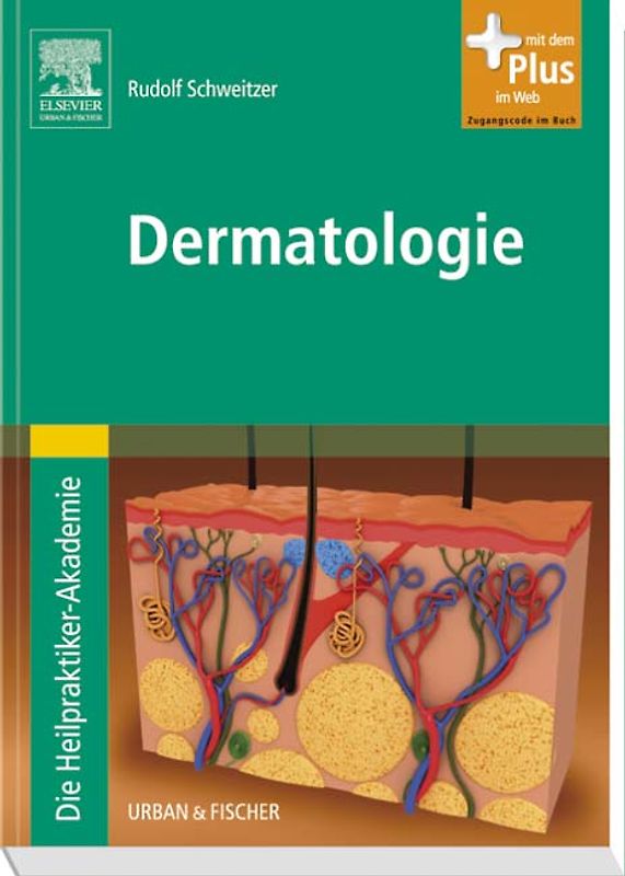 Die Heilpraktiker-Akademie. Dermatologie