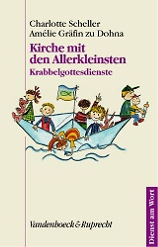 Kirche mit den Allerkleinsten. Krabbelgottesdienste