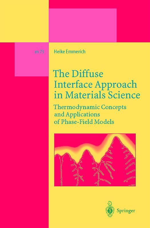 The Diffuse Interface Approach in Materials Science