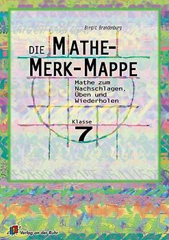 Die Mathe-Merk-Mappe Klasse 7