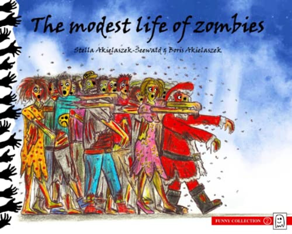 The modest life of zombies (Collection Cocasse)