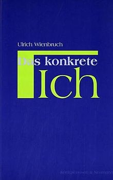 Das konkrete Ich