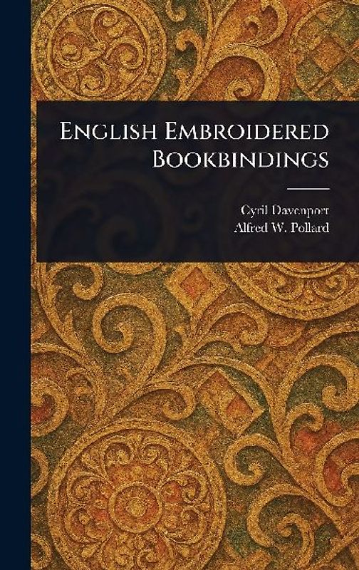 English Embroidered Bookbindings