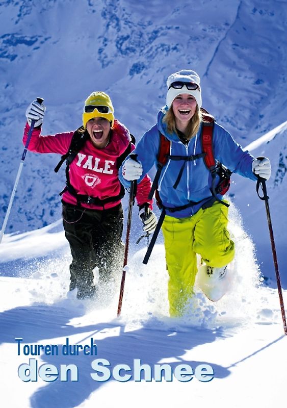 Touren durch den Schnee (Tischaufsteller DIN A5 hoch)