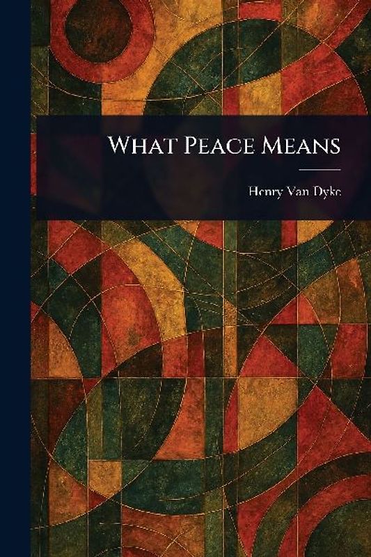 What Peace Means