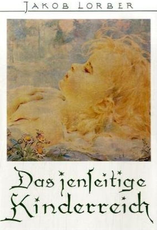 Das jenseitige Kinderreich