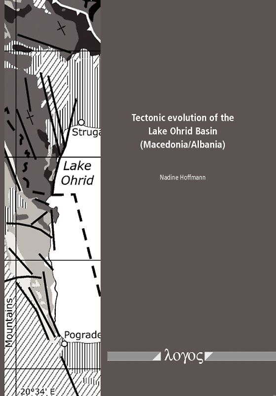 Tectonic evolution of the Lake Ohrid Basin (Macedonia/Albania)