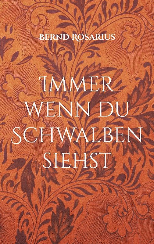 Immer wenn du Schwalben siehst