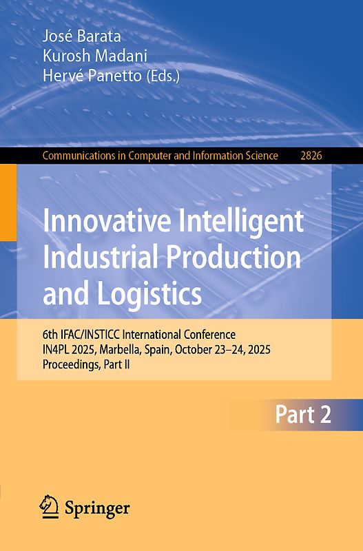 Innovative Intelligent Industrial Production and Logistics