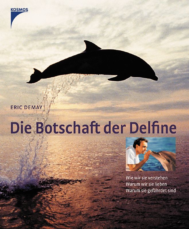 Die Botschaft der Delfine