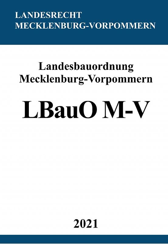 Landesbauordnung Mecklenburg-Vorpommern (LBauO M-V)