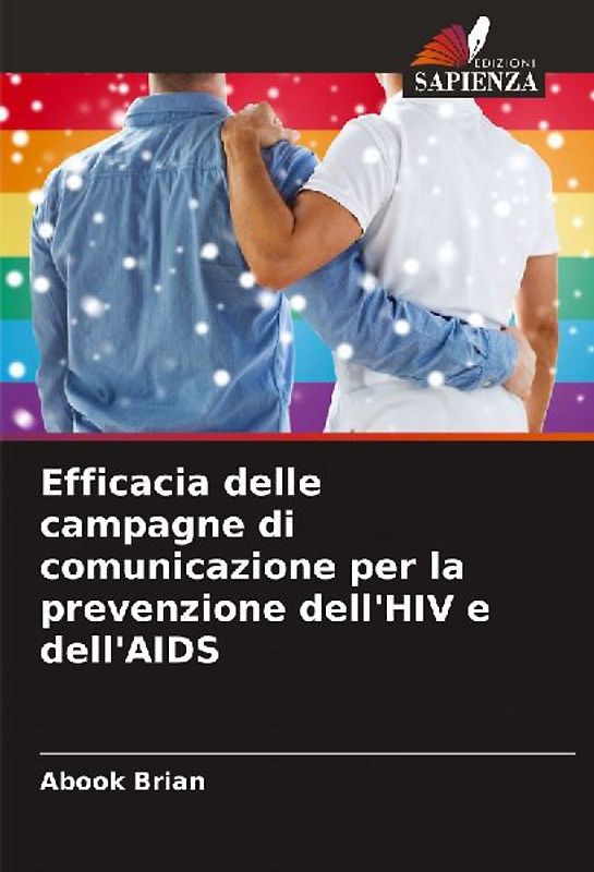 Efficacia delle campagne di comunicazione per la prevenzione dell'HIV e dell'AIDS