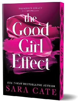 The Good Girl Effect (Deluxe Edition)