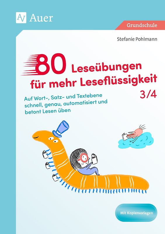 80 Leseübungen für mehr Leseflüssigkeit 3/4