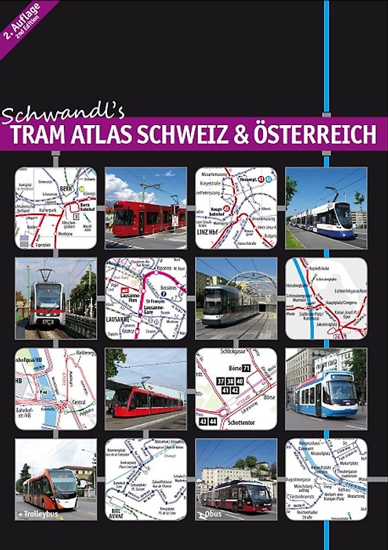 Schwandl's Tram Atlas Schweiz & Österreich