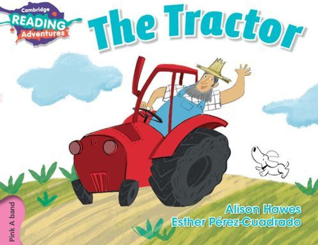 Cambridge Reading Adventures the Tractor Pink a Band