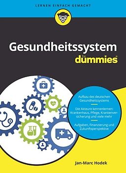 Das deutsche Gesundheitssystem für Dummies