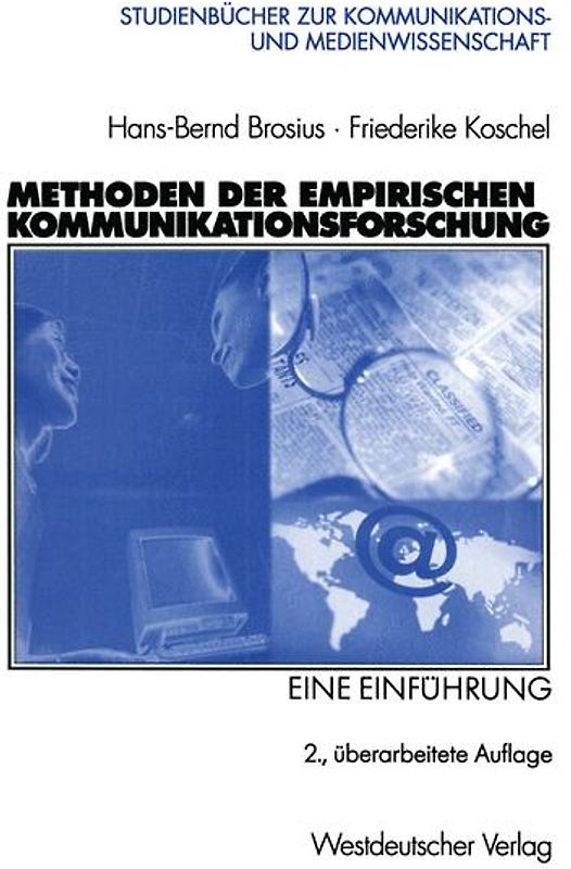 Methoden der empirischen Kommunikationsforschung