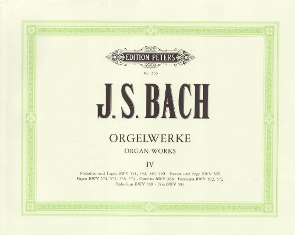 Orgelwerke in 9 Bänden - Band 4 - Bach, Johann Sebastian