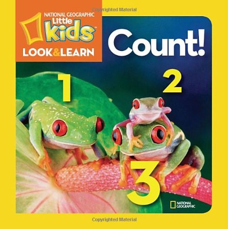 National Geographic Little Kids Look and Learn: Count (National Geographic Little Kids Look & Learn) - National Geographic Kids