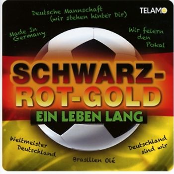 Various - Schwarz-Rot-Gold-Ein Leben Lang