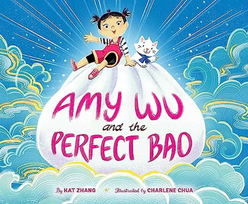 Amy Wu and the Perfect Bao
