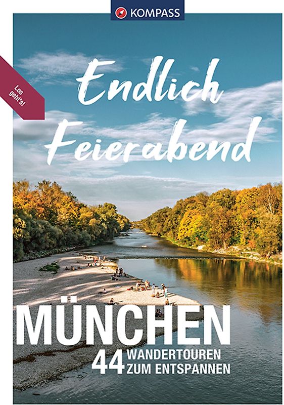 KOMPASS Endlich Feierabend - München