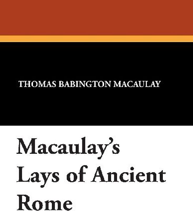 Macaulay's Lays of Ancient Rome