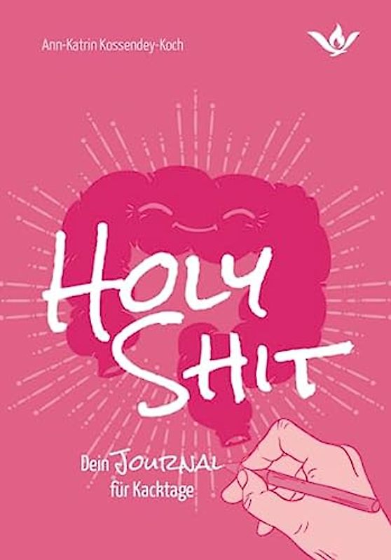 Holy Shit - Dein Journal für Kacktage