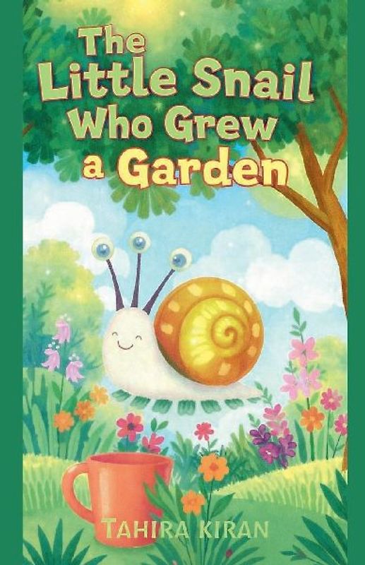 The Little Snail Who Grew a Garden