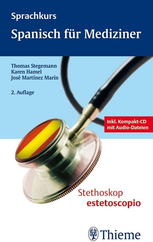 Spanisch für Mediziner. Lenguaje médico espanol