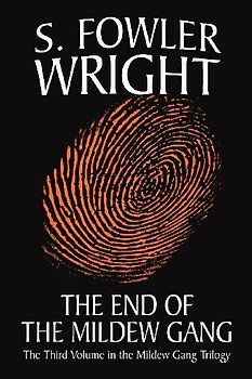 The End of the Mildew Gang