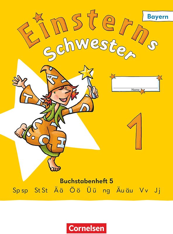 Einsterns Schwester - Erstlesen - Ausgabe Bayern 2025 - 1. Jahrgangsstufe