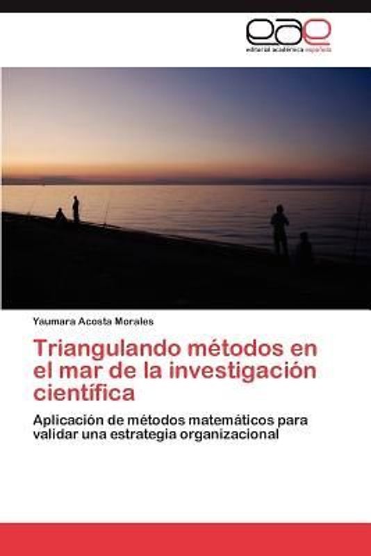 Triangulando métodos en el mar de la investigación científica