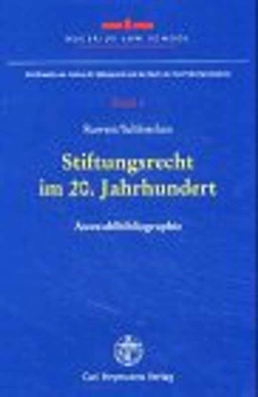 Stiftungsrecht im 20. Jahrhundert
