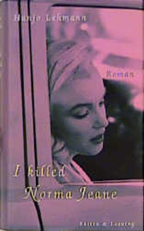 I killed Norma Jeane